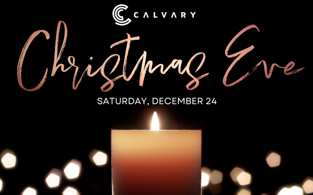 Christmas Eve Service – 4:30PM