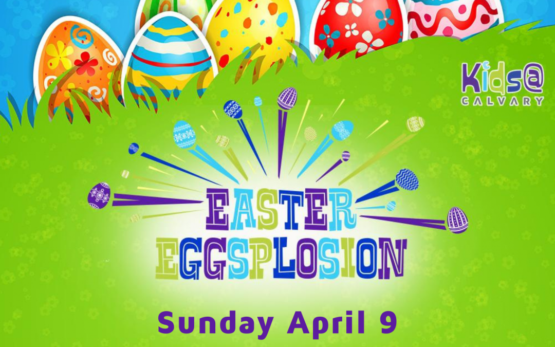 Easter Eggsplosion 11 AM