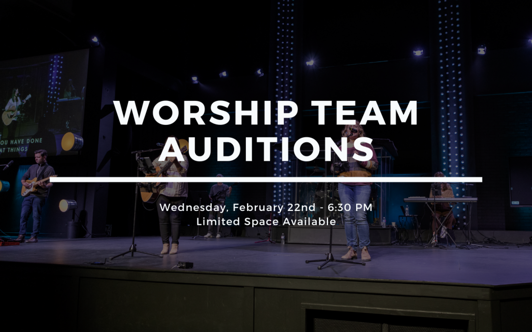 Worship Team Auditions