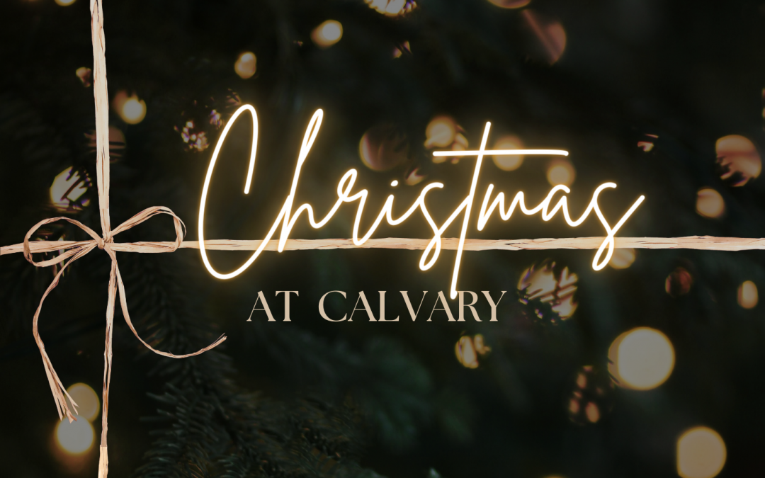 Christmas At Calvary