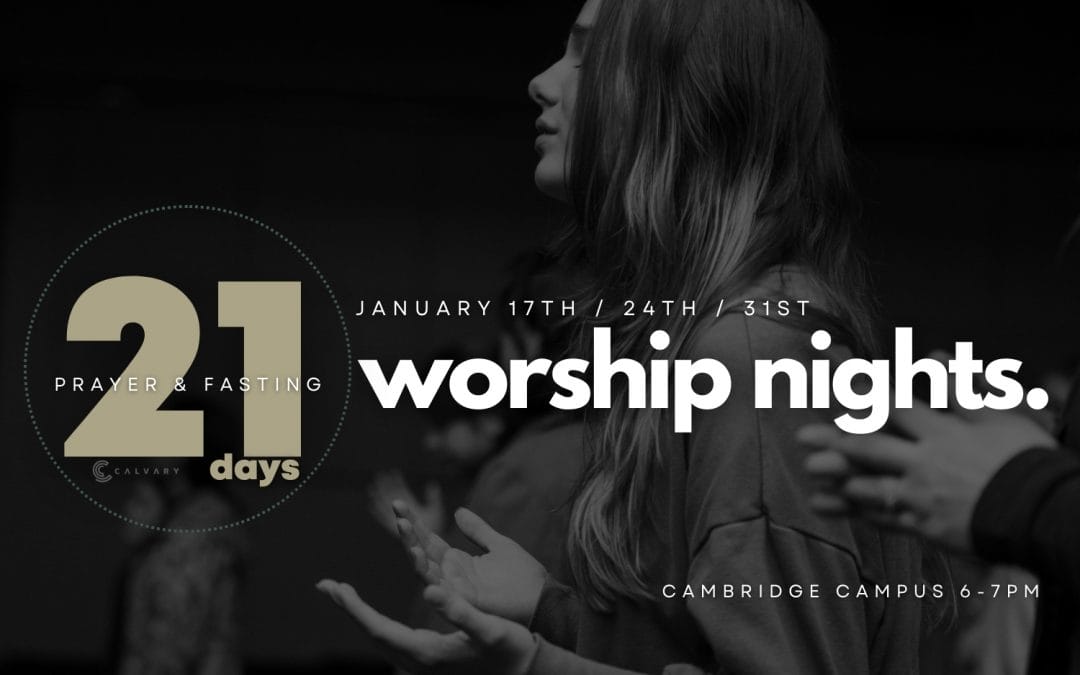 Worship Nights- Cambridge Campus