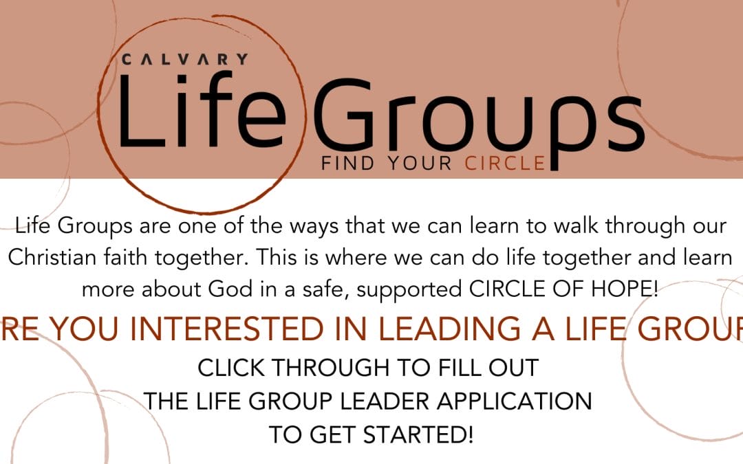 Life Group Leader Applications are now OPEN!