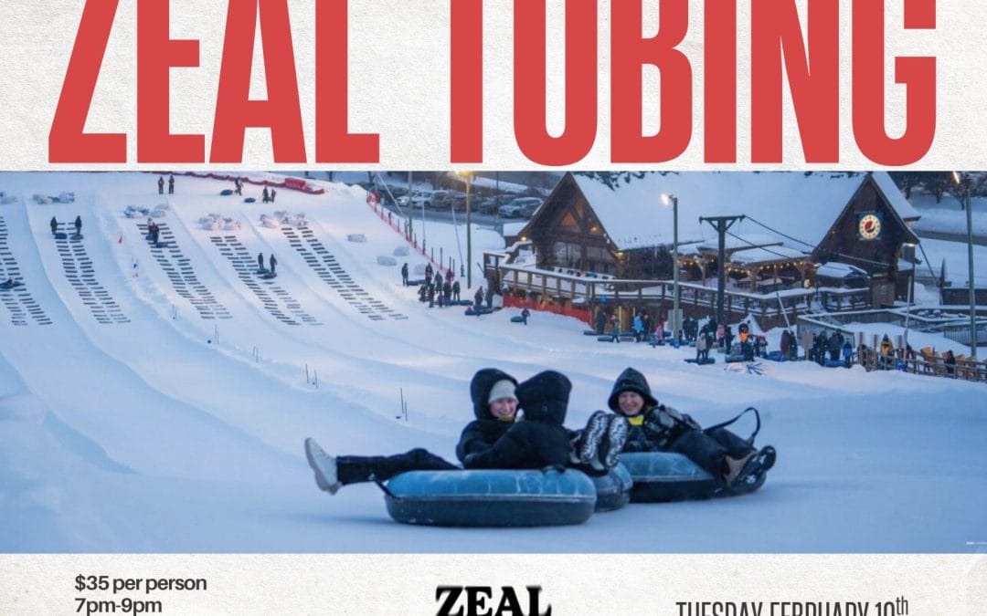 ZEAL TUBING EVENT
