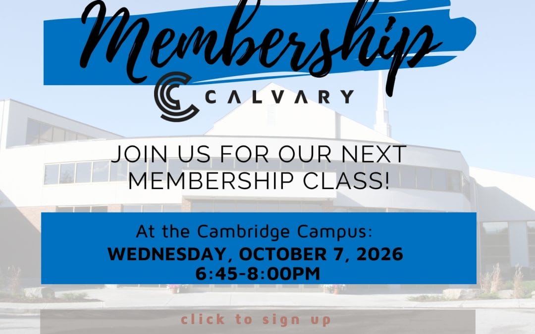 Membership Class at Calvary